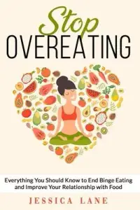 在飛比找博客來優惠-Stop Overeating: Everything Yo