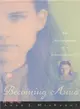 Becoming Anna ─ The Autobiography of a Sixteen-Year-Old