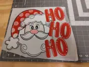 Merry Christmas Holidays "Ho Ho Ho"Santa Clause Ready to Press DTF Heat Transfer