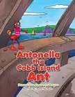 Antonella the Cobb Island Ant by Donna Gardiner - Laroque (English) Paperback Bo
