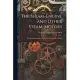 The Steam-Engine and Other Steam-Motors: The Thermodynamics and the Mechanics of the Engine