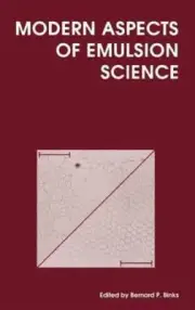 Modern Aspects of Emulsion Science by Bernard P Binks: New