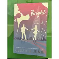 在飛比找蝦皮購物優惠-【二手】Bright 英文小說 Jessica Jung