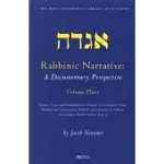 RABBINIC NARRATIVE: A DOCUMENTARY PERSPECTIVE : FORMS, TYPES AND DISTRIBUTION OF NARRATIVES IN SONG OF SONGS RABBAH AND LAMENTAT