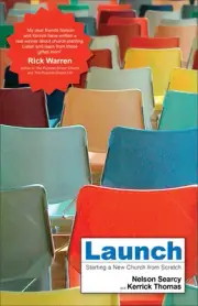 Launch: Starting a New Church from Scratch
