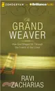 The Grand Weaver ― How God Shapes Us Through the Events of Our Lives