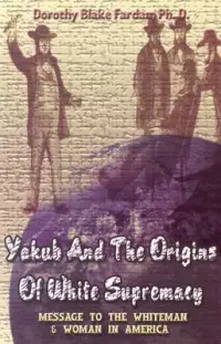 在飛比找博客來優惠-Yakub and the Origins of White