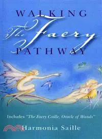 在飛比找三民網路書店優惠-Walking the Faery Pathway