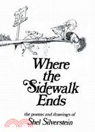 在飛比找三民網路書店優惠-Where the Sidewalk Ends ─ The 