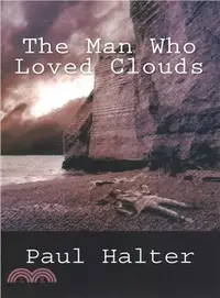在飛比找三民網路書店優惠-The Man Who Loved Clouds