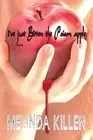 i've just Bitten the Poison apple by Melinda Killen Paperback Book