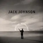 ONEMUSIC ♪ JACK JOHNSON - MEET THE MOONLIGHT [CD/LP]