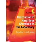 DESTRUCTION OF HAZARDOUS CHEMICALS IN THE LABORATORY