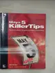 【書寶二手書T3／大學資訊_ECQ】Maya 5 Killer Tips_Hanson, Eric/ Pender, Eric/ Miller, Erick