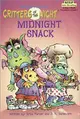 Step into Reading Step 1: Mercer Mayer’s Critters of the Night: Midnight Snack*