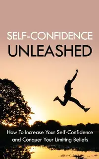 在飛比找Readmoo電子書優惠-Self-Confidence Unleashed