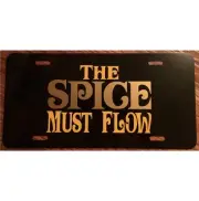 Frank Herbert's Dune Inspired License Plate The Spice Must Flow Car Tag