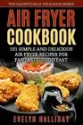 Air Fryer Cookbook 101 Simple delicious Air Fryer Recipes fo by Halliday Evelyn