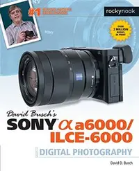 在飛比找天瓏網路書店優惠-David Busch's Sony Alpha a6000