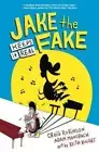 Jake the Fake Keeps It Real by Craig Robinson: New