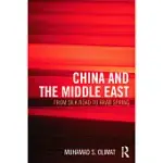 CHINA AND THE MIDDLE EAST: FROM SILK ROAD TO ARAB SPRING
