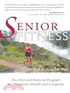 在飛比找三民網路書店優惠-Senior Fitness: The Diet and E