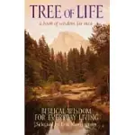 TREE OF LIFE: A BOOK OF WISDOM FOR MEN