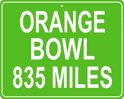 Orange Bowl in Miami Gardens, FL - custom mileage metal sign your house