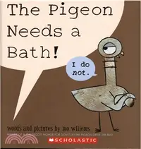 在飛比找三民網路書店優惠-The Pigeon Needs a Bath! (平裝本)