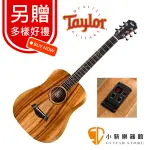 另贈多樣好禮 ☛TAYLOR小吉他 BABY TAYLOR BT-E KOA 全相思木 34吋 可插電 旅行吉他 BTE