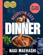 Recipe tin Eats Dinner 150 Recipes Australia Most Popular Cook Nagi Maehash Book