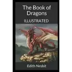 THE BOOK OF DRAGONS ILLUSTRATED