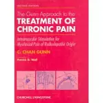 THE GUNN APPROACH TO THE TREATMENT OF CHRONIC PAIN: INTRAMUSCULAR STIMULATION FOR MYOFASCIAL PAIN OF RADICULOPATHIC ORIGIN