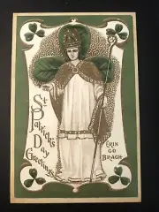 POSTCARD UNPOSTED- ST. PATRICK’S DAY USE VINTAGE DESIGN, ST. PATRICK, HIMSELF