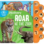 DISCOVERY ― ROAR AT THE ZOO!(硬頁書)/SILVER DOLPHIN BOOKS 10-BUTTON SOUND BOOKS 【三民網路書店】