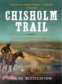 在飛比找三民網路書店優惠-The Chisholm Trail ─ A History