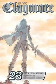 Claymore, Vol. 23: Mark of the Warrior by Norihiro Yagi (English) Paperback Book