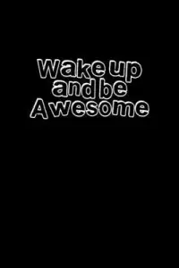 在飛比找博客來優惠-Wake up and be awesome: 110 Ga