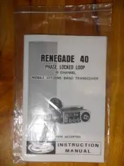 CB COURIER RENEGADE 40 - 27MHZ ORIGINAL OPERATORS MANUAL – NEW COND - 1970's