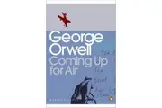 Coming Up for Air by George Orwell