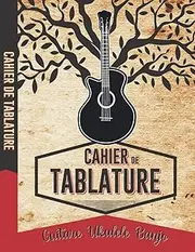 Cahier de Tablature Guitare Ukulele Banjo: Papier à musique manuscrite - Feuilles de musique vierges blanc - Carnet de notes pour musiciens - Papier à ... A4 - 7 portées - 6 diagrammes - 110 pages
