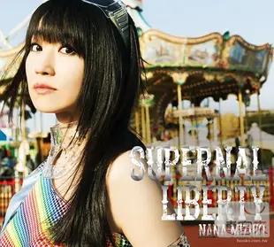 水樹奈奈 / SUPERNAL LIBERTY (日本進口初回限定版, CD+DVD)