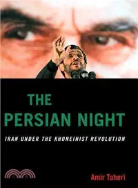 在飛比找三民網路書店優惠-The Persian Night: Iran Under 