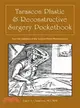 Tarascon's Plastic & Reconstructive Surgery Pocketbook