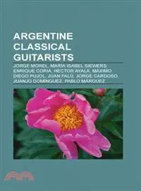 在飛比找三民網路書店優惠-Argentine Classical Guitarists