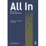 ALL IN: THE FUTURE OF BUSINESS LEADERSHIP