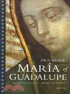 在飛比找三民網路書店優惠-Maria of Guadalupe ─ Shaper of