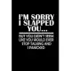 I’’m sorry I slapped you... But you didn’’t seem like you would ever stop talking and I panicked: Food Journal - Track your Meals - Eat clean and fit -