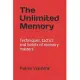 The Unlimited Memory: Techniques, tactics and habits of memory masters