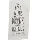 C&F Towel Kitchen Towel Flour Sack Embroidery Wine Drink Friends Glass NEW